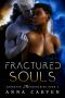 [Darkstar Mercenaries 03] • Fractured Souls